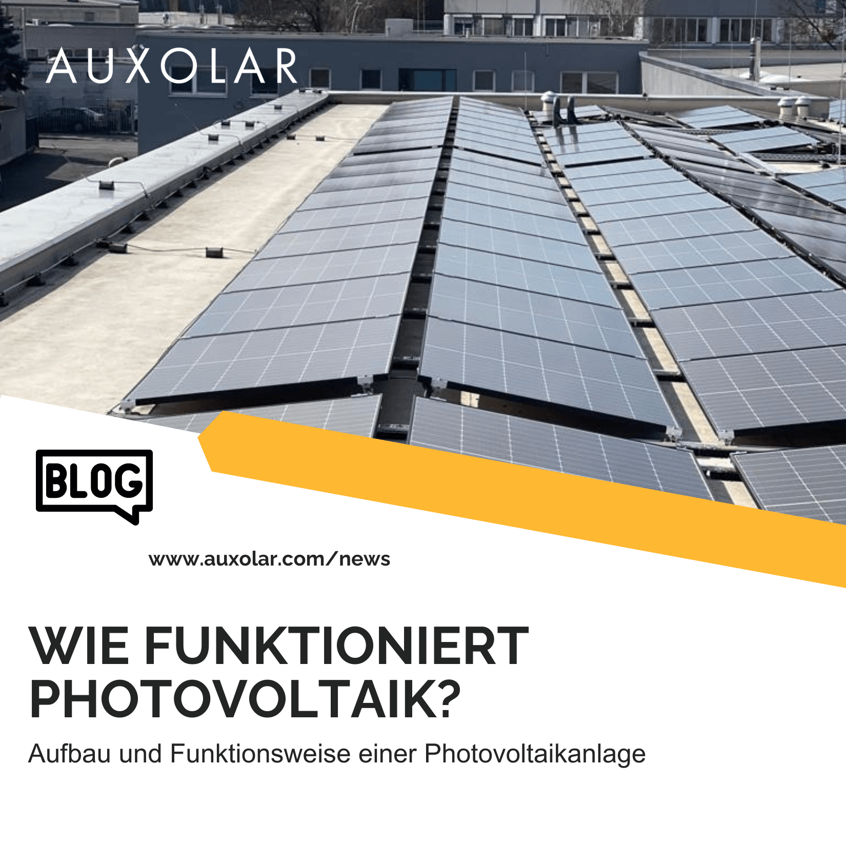 Mehr über den Artikel erfahren Aufbau und Funktionsweise einer Photovoltaik-Anlage