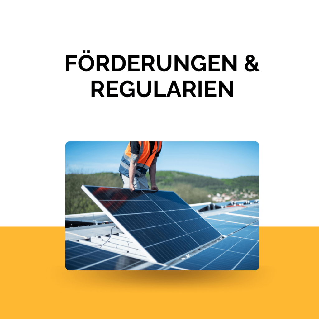 Photovoltaik Förderungen und Regularien